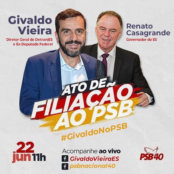 Givaldo Vieira oficializará ida para o PSB em ato com Casagrande em Brasília